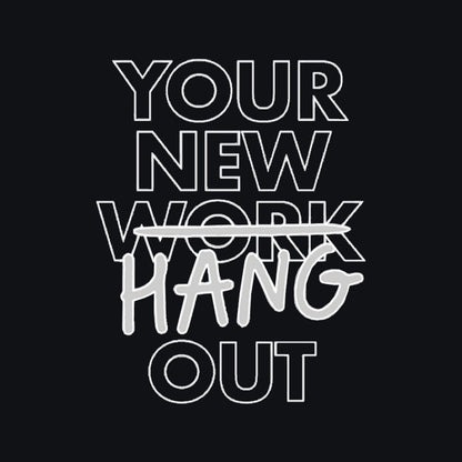 LED Neon Type 4 - Your New Hang Out 700(w) x 900mm(h)