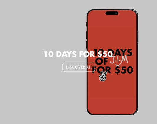 10 DAYS OF JIM FOR $50